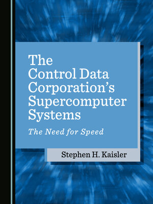 cover image of The Control Data Corporation's Supercomputer Systems